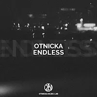 Otnicka — Endless — обложка